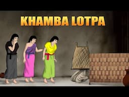 KHAMBA LOTPA Full Episode || Khamba Thoibi