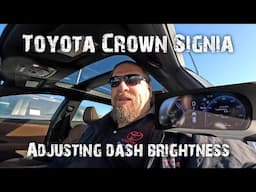 Toyota Crown Signia adjusting dash brightness