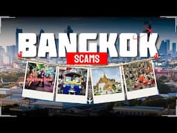 10 Sneakiest Bangkok Tourist Scams That Could Ruin Your Trip