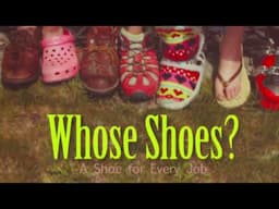 "Whose Shoes" Read Aloud by Ms. Torres