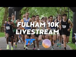 TOP FLIGHT FULHAM 10K (WA WORLD RANKINGS COMPETITION) - LIVESTREAM