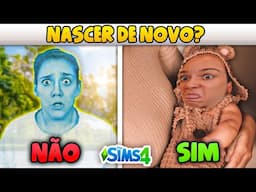 VAMOS REENCARNAR EM UM BEBÊ! - The Sims 4 #174