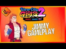 River City Girls 2 - Jimmy Gameplay