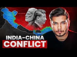 India-China Dispute Explained