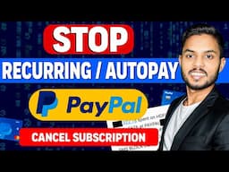 How to Stop Recurring/Automatic Payment in PayPal 2024 | Cancel PayPal Subscription and Recurring