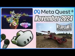 November 2024 New Meta Quest Plus Subscription Game