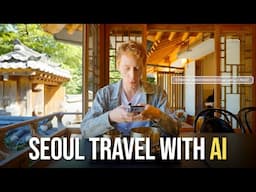 We Asked AI to Make a Seoul Itinerary🫢｜Namsangol Hanok Village, Mokmyeoksanbang, Kimchikan