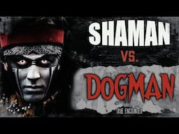 Shaman VS Dogman (True Skinwalker encounter)