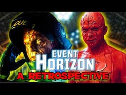 EVENT HORIZON (1997) Horror Retrospective