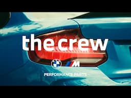 THE CREW - Die Leidenschaft unserer Fans - BMW M Performance Parts