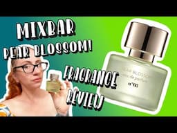 NEW MIX BAR FRAGRANCE REVIEW!  Pear Blossom Perfume