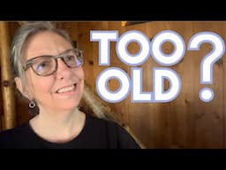 Why You Should Learn English If You Think You Are Too Old