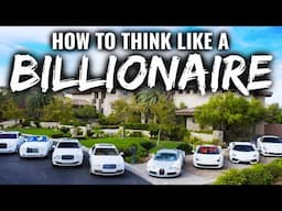 How To Think Like A Billionaire (MUST WATCH)