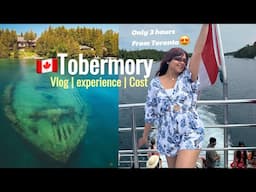 Tobermory Vlog | Cruise experience | cost | Canada vlogs 🇨🇦