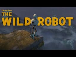 The Wild Robot - Get Wild