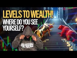 LEVELS TO WEALTH | Wallstreet Trapper (Trappin Tuesday's)