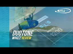 Duotone Whizz SLS - Review