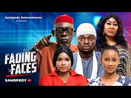 FADING FACES - NGOZI EZEONU, SAMUEL ASUBIOJO, LYDIA ACHEBE, TERSY AKPATA LATEST NIGERIAN MOVIE 2024