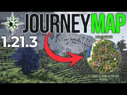 How To Add JourneyMap to Minecraft 1.21.3