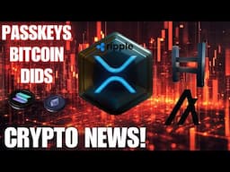 Ripple XRP TOKENIZED ASSETS! HBAR ALGO🚨Bitcoin Solana PassKeys 💥 WATCH ALL