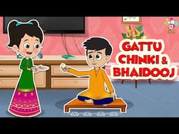 Gattu Chinki & Bhaidooj | Bhaidooj Special | English Stories | English Animated | English Cartoon