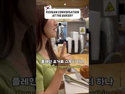 Korean Conversation at the Bakery🇰🇷 Script in the comment👉