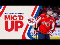 Mic'd Up | Brandon Duhaime