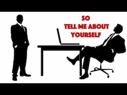 Tell Me About Yourself - The Perfect Answer to Nail Your Job Interview