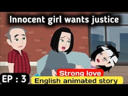 Strong love part 3 | English story | Learn English animation | Animated stories | Sunshine English