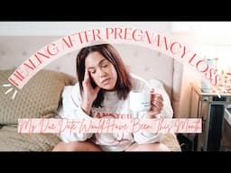 My Due Date Would Have Been This Month | Healing After Pregnancy Loss