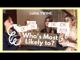 Ep. 3: Who's Most Likely To? [Luna Twime]