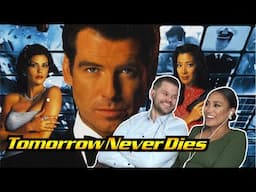 Movie Reaction: Tomorrow Never Dies (1997)