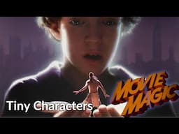 Movie Magic S03 E06 - Miniature Characters: Tiny Characters