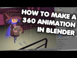 How to make a 360 animations in Blender (RE-UPLOAD)