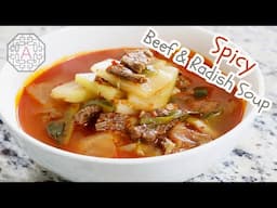 Spicy Beef and Radish Soup  (매운 소고기 무국, MaeUn SoGoGi MuGuk) | Aeri's Kitchen