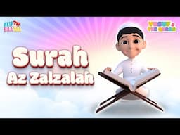 Surah Az Zalzalah - Yusuf & The Quran