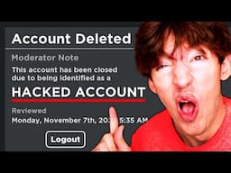 My Roblox account was permanently banned.