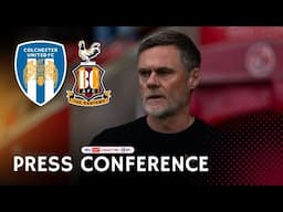 PRESS CONFERENCE: Alexander previews Colchester trip