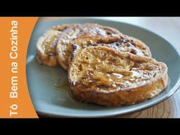 FRENCH TOASTS (ou RABANADAS) - Receita de rebanadas (Episódio #240)