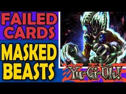 Masked Beasts - Failed Cards, Archetypes, and Sometimes Mechanics in Yu-Gi-Oh