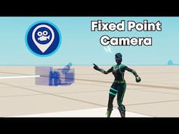 How do you use the Fixed Point Camera Device in Fortnite Creative?