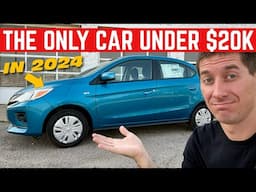 This Is The ONLY New Car UNDER $20,000... 2024 Mitsubishi Mirage G4