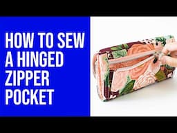 How to Sew a Hinged Zipper Pocket