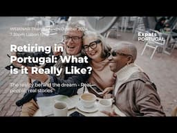 Retiring in Portugal: The Reality Behind the Dream: Real People, Real Stories