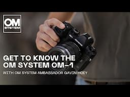 Get to know the OM SYSTEM OM-1 | The ultimate customizable camera experience