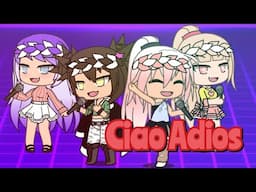 《Ciao Adios》GLMV // Very old