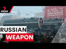 Kremlin launches Russia's most powerful weapon into Ukraine | 7NEWS