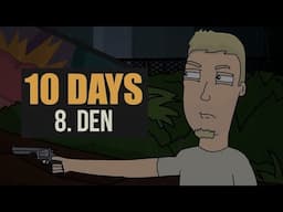 10 DAYS - 8. Den │Madmen Pictures 2018