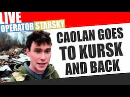 🔥 To Kursk and Back: Caolan Travels to russia | Impressions and Insights ft. @CaolanRobertsonReport