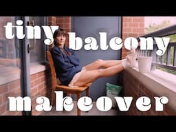 TEENSY Balcony Makeover for my boyfriend...in 1 FREAKIN DAY!